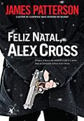 Ler Feliz Natal, Alex Cross, do autor James Patterson Ler Feliz Natal, Alex Cross, do autor James Patterson