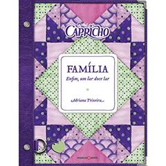 Guia capricho : Família, do autor Adriana Teixeira