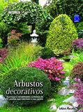 Ler Arbustos decorativos, do autor Valério Romahn