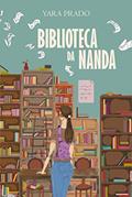 Ler Biblioteca da Nanda, do autor Yara Prado