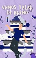 Ler Vamos falar de Breno, do autor Laís Melo