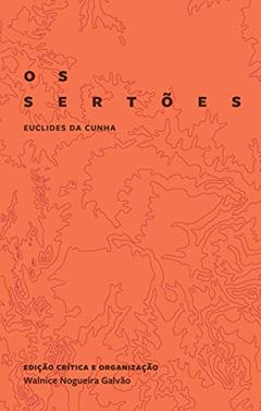 Os sertões, do autor Euclides da Cunha