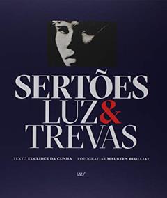 Sertões . Luz & Trevas, do autor Vários Autores