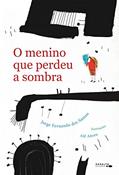 Ler O Menino Que Perdeu A Sombra, do autor Jorge Fernando Dos Santos Ler O Menino Que Perdeu A Sombra, do autor Jorge Fernando Dos Santos