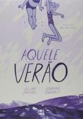 Ler Aquele Verão, do autor Jillian Tamaki; mariko Tamaki
