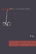 Ler História Concisa Do Teatro Brasileiro: 1570-1908, do autor Décio De Almeida Prado