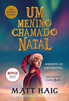 Um menino chamado Natal, do autor Matt Haig
