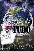 Ler Teoria do Antitudo, do autor Fernando H. De Marchi
