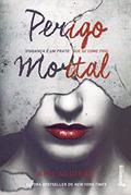 Ler Perigo mortal, do autor Ann Aguirre