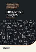 Ler Conjuntos e Funções: com Aplicações, do autor Cícero Nachtigall; Alexandre Molter; Maurício Zahn Ler Conjuntos e Funções: com Aplicações, do autor Cícero Nachtigall; Alexandre Molter; Maurício Zahn