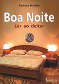 Ler Boa noite: Ler ao deitar, do autor Pedrosa Ferreira