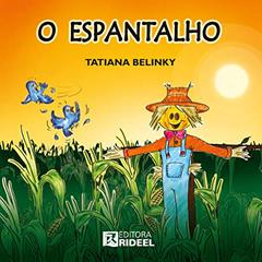 O espantalho, do autor Tatiana Belinky
