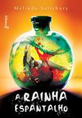 Ler A rainha espantalho (A herdeira da morte Livro 3), do autor Melinda Salisbury
