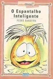 Espantalho Inteligente, O, do autor Pedro Bandeira