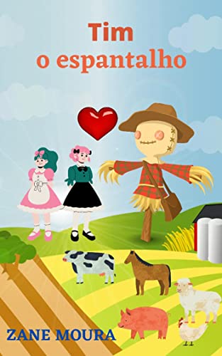 Ler Tim o espantalho, do autor Zane Moura