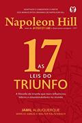 Ler As 17 leis do triunfo: A filosofia do triunfo que mais influenciou líderes e empreendedores no mundo, do autor Jamil Albuquerque; Márcio Abbud; Walter Kaltenbach