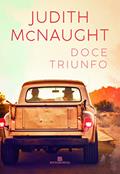 Ler Doce triunfo, do autor Judith McNaught