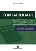 Ler Contabilidade Básica: Atualizada pelas leis nº 11.638/2007 e nº 11.941/2009 e regras emitidas pelo Comitê de Pronunciamentos, do autor Marcos Travassos Ler Contabilidade Básica: Atualizada pelas leis nº 11.638/2007 e nº 11.941/2009 e regras emitidas pelo Comitê de Pronunciamentos, do autor Marcos Travassos