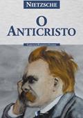 Ler O Anticristo, do autor Friedrich Nietzsche