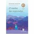 Ler O Mestre das Marionetes - 2ª Edição, do autor Ana Maria Machado Katerine Paterson