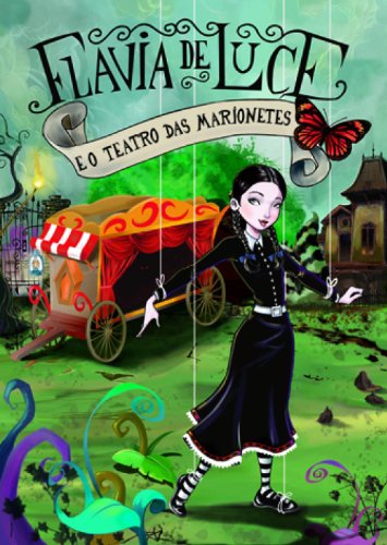 Ler Flavia de Luce e o teatro das marionetes, do autor Alan Bradley Ler Flavia de Luce e o teatro das marionetes, do autor Alan Bradley