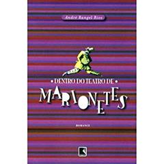 Dentro do teatro de marionetes, do autor Andre Rios