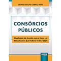 Ler Consórcios Públicos - Atualizado de Acordo com a Nova Lei de Licitações (Lei Federal 14.133/2021), do autor Cirino Adolfo Cabral Neto