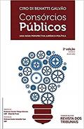 Ler Consórcios Públicos 3º Edição, do autor Ciro Di Benatti Galvão