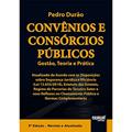 Ler Convênios e Consórcios Públicos, do autor Pedro Durão Ler Convênios e Consórcios Públicos, do autor Pedro Durão