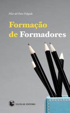 Formação de Formadores, do autor Pilar del Pozo Delgado