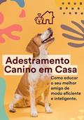 Ler Adestramento Canino em Casa, do autor Edenilson Cunha