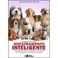 Ler Adestramento Inteligente, do autor Alexandre Rossi Ler Adestramento Inteligente, do autor Alexandre Rossi