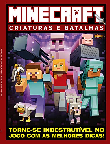 Ler Guia play games - Especial - Minecraft: Criaturas e batalhas - Torne-se indestrutível no jogo com as melhores dicas!, do autor On Line Editora