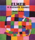 Ler Elmer, o elefante xadrez, do autor David Mckee