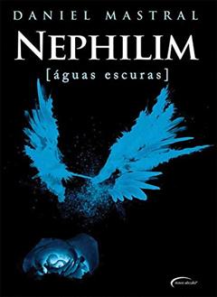NEPHILIM, do autor DANIEL MASTRAL