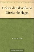 Ler Crítica da Filosofia do Direito de Hegel, do autor Karl Marx