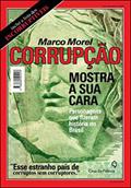 Ler Corrupção, Mostra Sua Cara, do autor Marco Morel