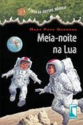 Ler Meia-noite na lua, do autor Mary Pope Osborne