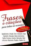 Ler Frases E Citações Para Todas As Ocasiões, do autor Vários Autores Ler Frases E Citações Para Todas As Ocasiões, do autor Vários Autores