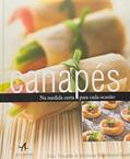 Ler Canapés. Na Medida Certa Para Cada Ocasião, do autor Eric Treuille; Victoria Blashf