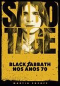 Ler Sabotage: Black Sabbath Nos Anos 70, do autor Martin Popoff
