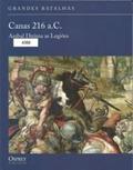 Ler canas 216 a.C. - Anibal dizima as legiões, do autor Mark Healy