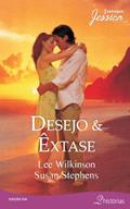 Ler Jessica 216. Desejo & Êxtase, do autor Lee Wilkinson; Susan Stephens Ler Jessica 216. Desejo & Êxtase, do autor Lee Wilkinson; Susan Stephens