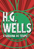 Ler A Máquina do Tempo, do autor H. G. Wells