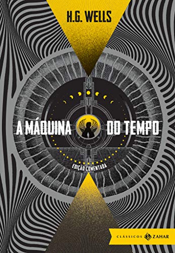 Ler A máquina do tempo: edição comentada, do autor H.G. Wells