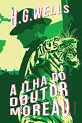 Ler A ilha do doutor Moreau - HG Wells, do autor H. G. Wells