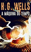 Ler A Máquina do Tempo, do autor H.G. Wells Ler A Máquina do Tempo, do autor H.G. Wells
