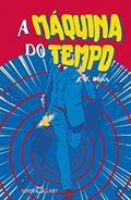 Ler A máquina do tempo, do autor H. G. Wells Ler A máquina do tempo, do autor H. G. Wells