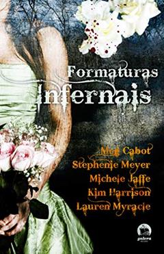 Formaturas infernais, do autor Lauren Myracle