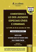 Ler Comentários à Lei dos Juizados Especiais Cíveis e Criminais - Lei 9.099, de 26 de setembro de 1995, do autor Guilherme Augusto Bittencourt Corrêa e Paulo Fernando Pinheiro Renê Hellman Ler Comentários à Lei dos Juizados Especiais Cíveis e Criminais - Lei 9.099, de 26 de setembro de 1995, do autor Guilherme Augusto Bittencourt Corrêa e Paulo Fernando Pinheiro Renê Hellman